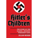 Hitler's Children: The Story of the Baader-Meinhof Terrorist Gang