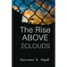 The Rise Above the Clouds