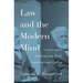 Law and the Modern Mind: Consciousness and Responsibility in American Legal Culture