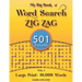 My Big Book Of Word Search: 501 Zig Zag Puzzles, Volume 1