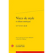 Vices de Style Et Defauts Esthetiques: Xvie-Xviiie Siecle