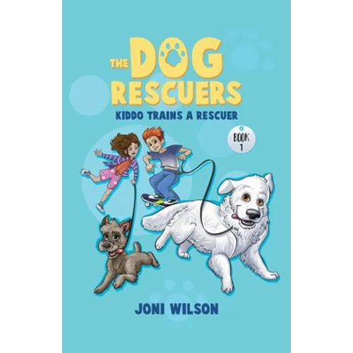 The Dog Rescuers: Kiddo Trains A Rescuer