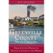 Greenville County, South Carolina: From Cotton Fields to Textile Center of the World