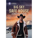 Big Sky Safe House