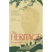 The Heritage: A Daughter's Memoir Of Louis Bromfield