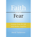 Lessons from My Life with Mother Angelica: Faith over Fear