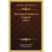 The Formal Garden In England (1901)