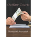 Outlaw Courts