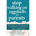 Stop Walking on Eggshells for Parents: How to Help Your Child (of Any Age) with Borderline Personality Disorder without Losing Yourself