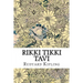 Rikki Tikki Tavi