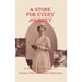 A Stone for Every Journey: Traveling the Life of Elinor Gregg, R.N.