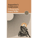 Augustine's Confessions: A Biography