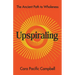 Upspiraling: The Ancient Path to Wholeness