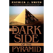 The Dark Side of the Pyramid