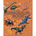 The Dinosaur Book: A Journey Through the Prehistoic World