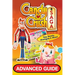 Candy Crush Saga Advanced Guide