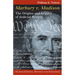 Marbury V. Madison: The Origins and Legacy of Judicial Review