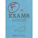 F in Exams: The Very Best Totally Wrong Test Answers