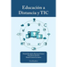 Educación a Distancia y TIC