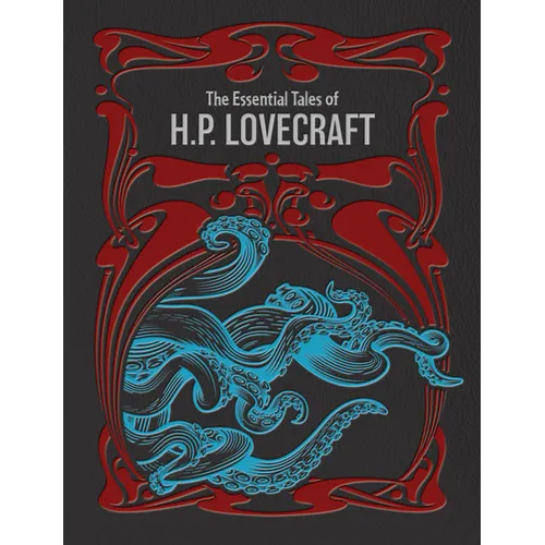 The Essential Tales of H.P. Lovecraft