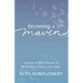 Becoming a Maven: A Journey of Self-Awareness To Remember & Embrace Your Magic