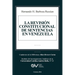 La Revisión Constitucional de Sentencias En Venezuela