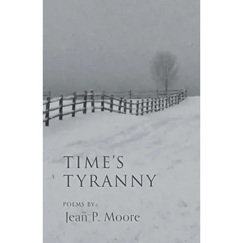 Time's Tyranny