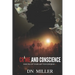 Crime and Conscience: How You Get Yours Ain't for Everybody