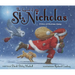 The Legend of St. Nicholas: A Story of Christmas Giving
