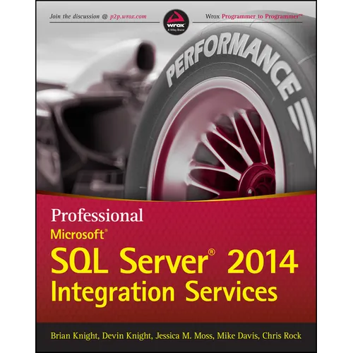 Professional Microsoft SQL Server 2014 Integration Services
