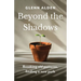 Beyond the Shadows