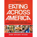 Eating Across America: A Foodie's Guide to Food Trucks, Street Food and the Best Dish in Each State (Foodie Gift)