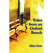 Tales from an Oxford Bench