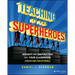Teaching Is for Superheroes!: Insight and Inspiration for Your Classroom (Tights and Cape Optional)