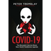 Covid-19: The Biometric Vaccine Brave New World Totalitarian Agenda