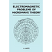 Electromagnetic Problems Of Microwave Theory