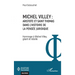 Michel Villey: Aristote et Saint Thomas dans l'histoire de la pensée juridique: Hommage à Michel Villey, géant et rebelle