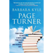 Page-Turner: Your Path to Writing a Novel That Publishers Want and Readers Buy