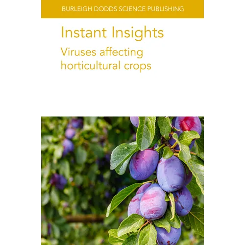 Instant Insights: Viruses Affecting Horticultural Crops
