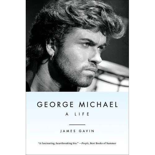 George Michael: A Life
