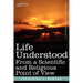 Life Understood: From a Scientific and Religious Point of View