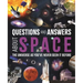 Questions and Answers about Space: The Universe as You've Never Seen It Before