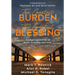 The Greatest Burden The Greatest Blessing