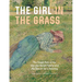 The Girl in the Grass: The Tragic Fate of the Van Den Bergh Family and the Search for a Painting