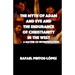 The Myth of Adam & Eve and the endurance of Christianity in the West