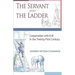 The Servant and the Ladder: Cooperation with Evil in the Twenty-First Century