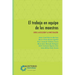 El trabajo en equipo de los maestros