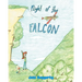 The Flight of the Falcon