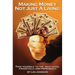 Making Money Not Just a Living