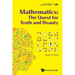 Mathematics: The Quest for Truth and Beauty